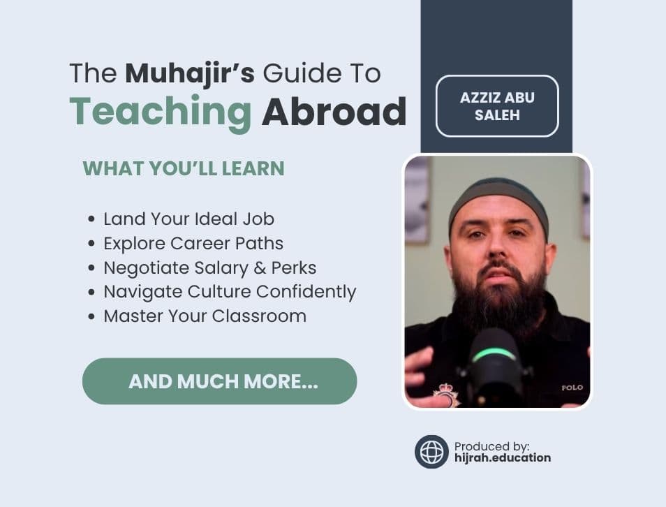 The Muhajir's Guide to Teaching Abroad